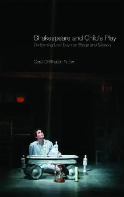 Buy Shakespeare and Child's Play (English, Carol Chillington Rutter) Online at Best Price - BookBajar
