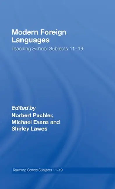 Buy Modern Foreign Languages (English, Norbert Pachler | Michael Evans | Shirley Lawes) Online at Best Price - BookBajar