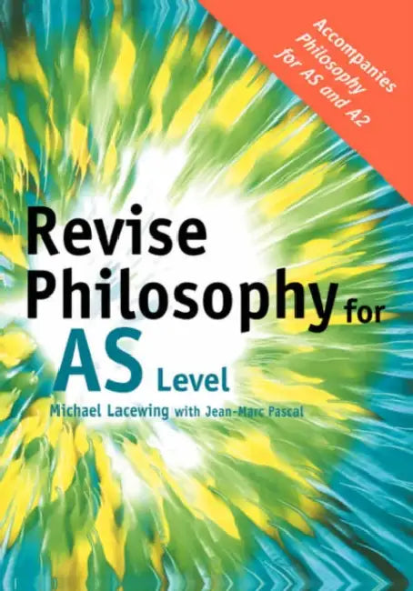 Buy Revise Philosophy for AS Level (English, Michael Lacewing) Online at Best Price - BookBajar
