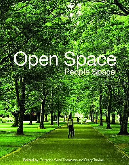 Buy Open Space (English, Catharine Ward Thompson | Penny Travlou) Online at Best Price - BookBajar