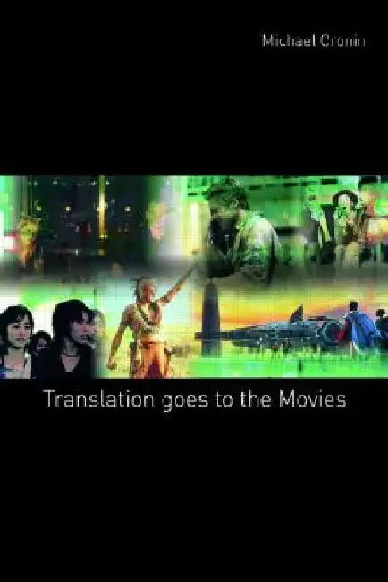 Buy Translation goes to the Movies (English, Cronin Michael) Online at Best Price - BookBajar