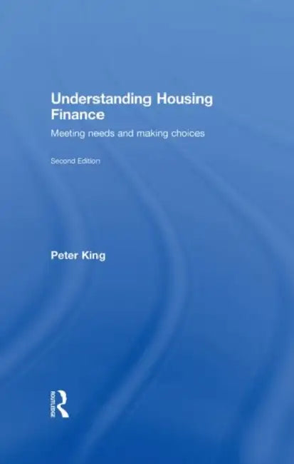 Buy Understanding Housing Finance (English, Peter King) Online at Best Price - BookBajar