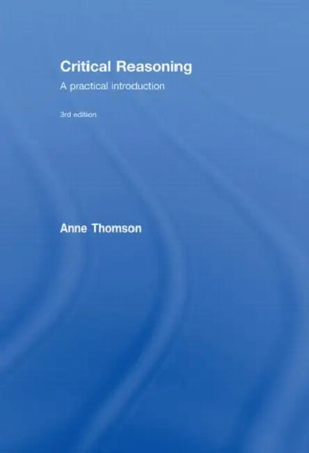 Buy Critical Reasoning (English, Anne Thomson) Online at Best Price - BookBajar