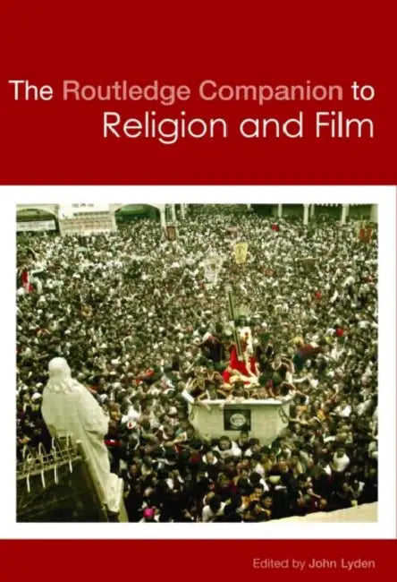 Buy The Routledge Companion to Religion and Film (English, John C. Lyden) Online at Best Price - BookBajar