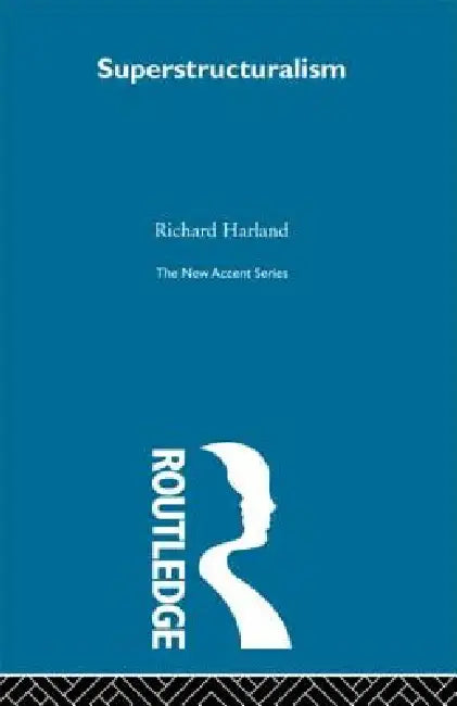 Buy Superstructuralism (English, Richard Harland) Online at Best Price - BookBajar