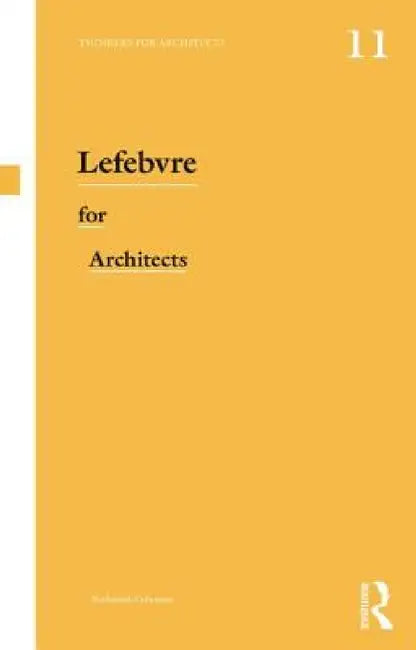 Buy Lefebvre for Architects (English, Nathaniel Coleman) Online at Best Price - BookBajar