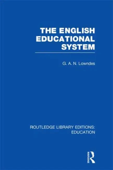Buy The English Educational System (English, Lowndes G) Online at Best Price - BookBajar