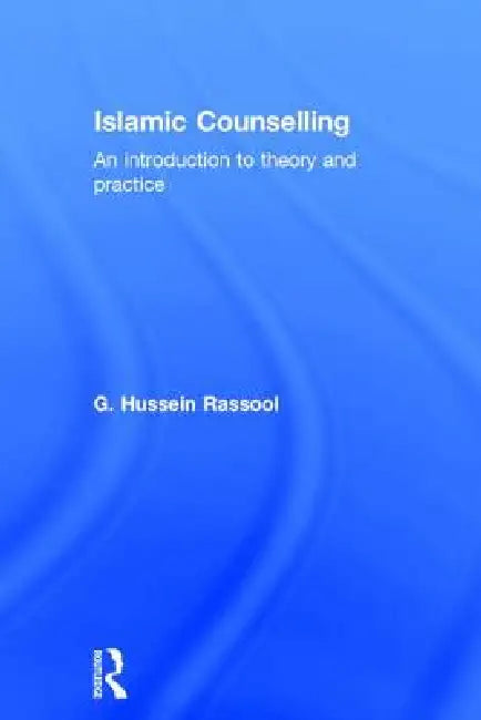 Buy Islamic Counselling (English, G. Hussein Rassool) Online at Best Price - BookBajar