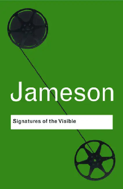 Buy Signatures of the Visible (English, Fredric Jameson) Online at Best Price - BookBajar