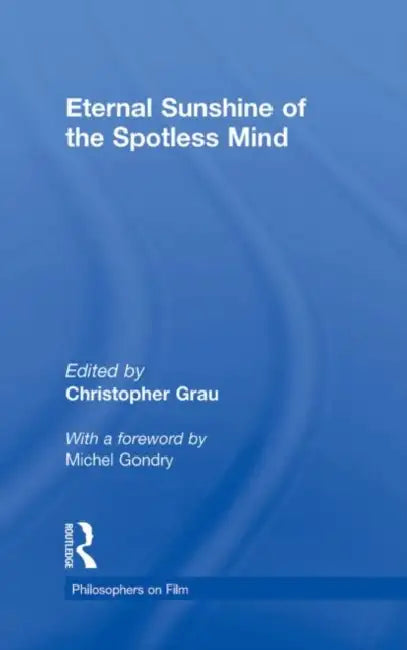 Buy Eternal Sunshine of the Spotless Mind (English, Christopher Grau) Online at Best Price - BookBajar