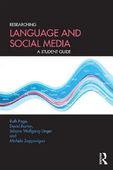 Buy Researching Language and Social Media (English, Ruth Page | David Barton | Johann W. Unger) Online at Best Price - BookBajar