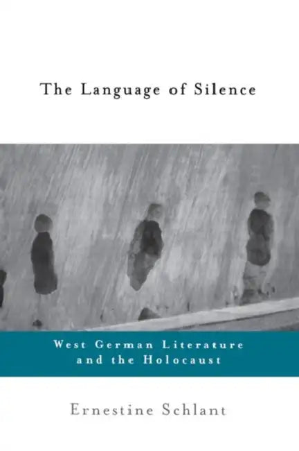 Buy The Language of Silence (English, Ernestine Schlant) Online at Best Price - BookBajar