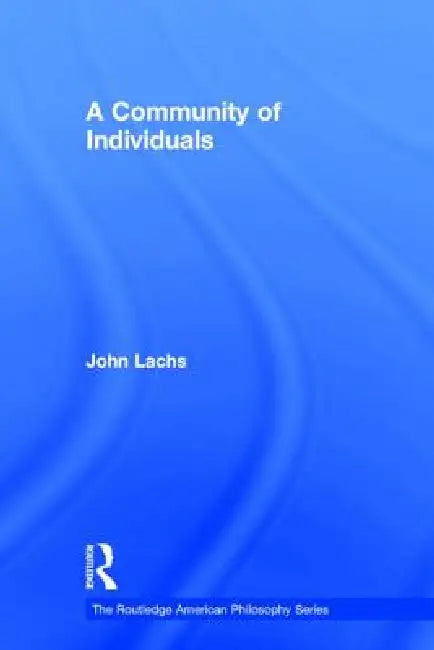 Buy A Community of Individuals (English, John Lachs) Online at Best Price - BookBajar