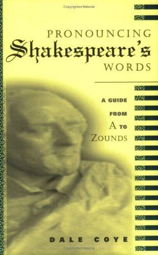 Buy Pronouncing Shakespeare's Words (English, Dale Coye) Online at Best Price - BookBajar