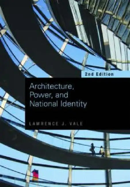 Buy Architecture, Power and National Identity (English, Lawrence Vale) Online at Best Price - BookBajar