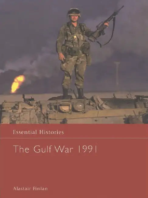 Buy The Gulf War 1991 (English, Finlan Alastair) Online at Best Price - BookBajar