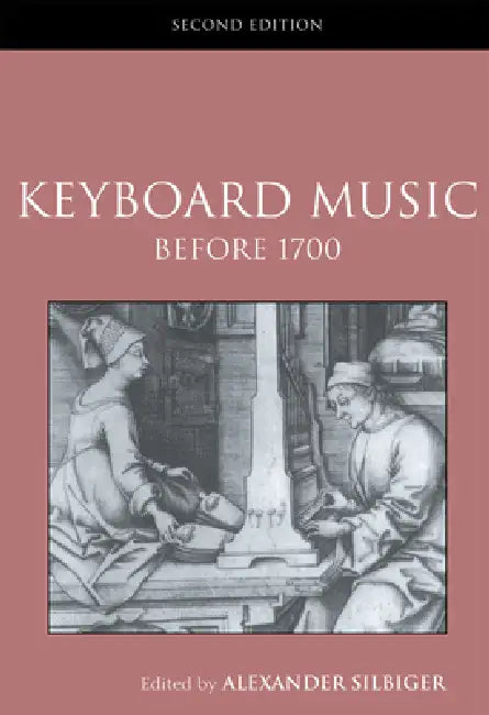 Buy Keyboard Music Before 1700 (English, Alexander Silbiger) Online at Best Price - BookBajar