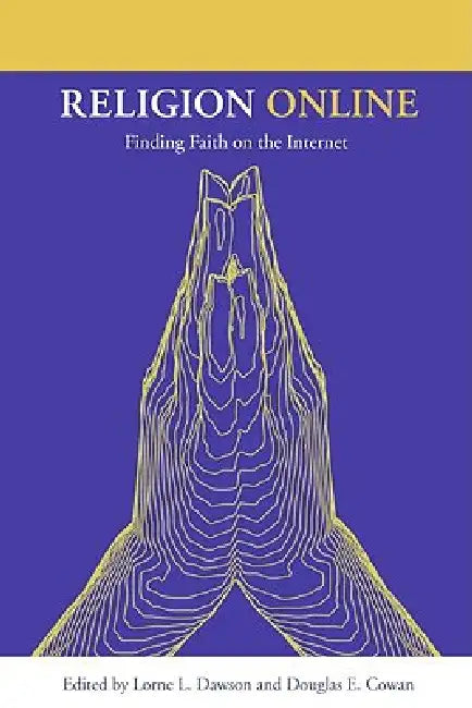 Buy Religion Online (English, Lorne L. Dawson | Douglas E. Cowan) Online at Best Price - BookBajar