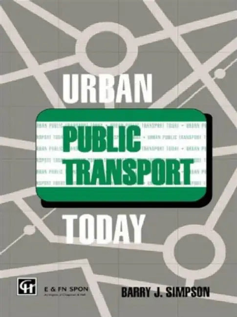 Buy Urban Public Transport Today (English, Simpson Barry John) Online at Best Price - BookBajar