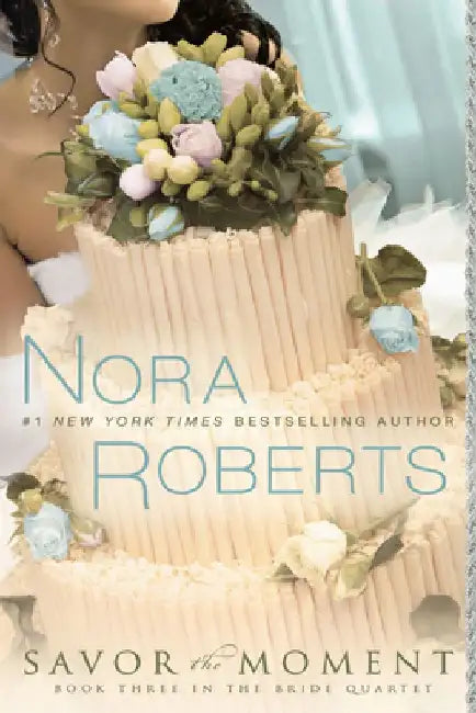 Buy Savor the Moment (English, Nora Roberts) Online at Best Price - BookBajar