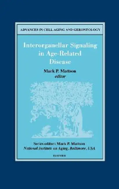 Buy Interorganellar Signaling in Age-Related Disease (English, M. P. Mattson) Online at Best Price - BookBajar