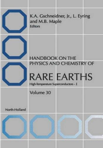 Buy Handbook on the Physics and Chemistry of Rare Earths (English, K. a. Gschneidner | L. Eyring | M. B. Maple) Online at Best Price - BookBajar