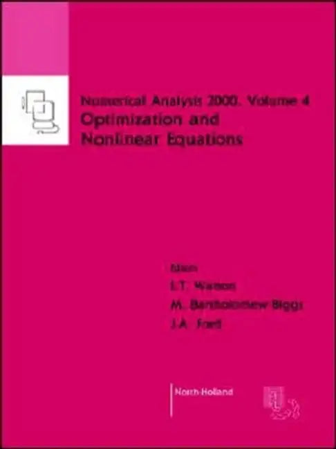 Buy Nonlinear Equations and Optimisation (English, L. T. Watson | J. A. Ford | M. Bartholomew-Biggs) Online at Best Price - BookBajar