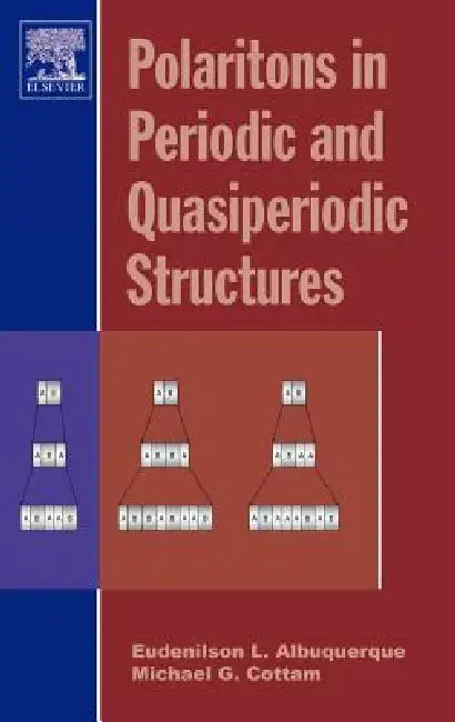 Buy Polaritons in Periodic and Quasiperiodic Structures (English, Eudenilson L. Albuquerque | Michael G. Cottam) Online at Best Price - BookBajar