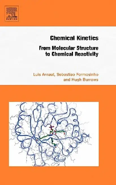Buy Chemical Kinetics (English, Luis Arnaut | Hugh Burrows) Online at Best Price - BookBajar