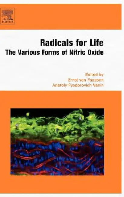 Buy Radicals for Life (English, Ernst Van Faassen | Anatoly Vanin) Online at Best Price - BookBajar