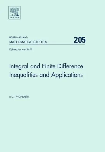 Buy Integral and Finite Difference Inequalities and Applications (English, B. G. Pachpatte) Online at Best Price - BookBajar
