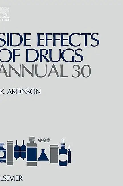 Buy Side Effects of Drugs Annual (English, Jeffrey K. Aronson) Online at Best Price - BookBajar