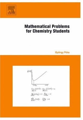 Buy Mathematical Problems for Chemistry Students (English, Gyorgy Pota) Online at Best Price - BookBajar