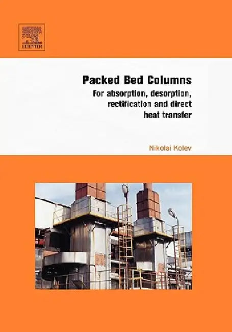 Buy Packed Bed Columns (English, Nikolai Kolev) Online at Best Price - BookBajar