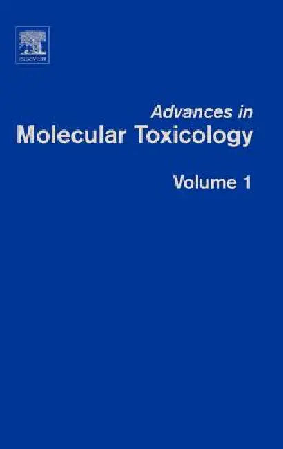 Buy Advances in Molecular Toxicology (English, James C. Fishbein) Online at Best Price - BookBajar