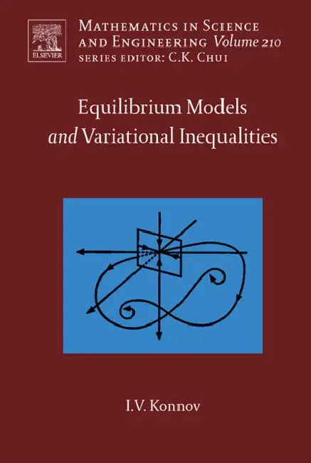 Buy Equilibrium Models and Variational Inequalities (English, Igor Konnov) Online at Best Price - BookBajar