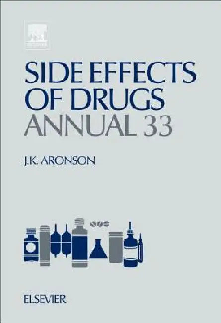 Buy Side Effects of Drugs Annual (English, Jeffrey K. Aronson) Online at Best Price - BookBajar