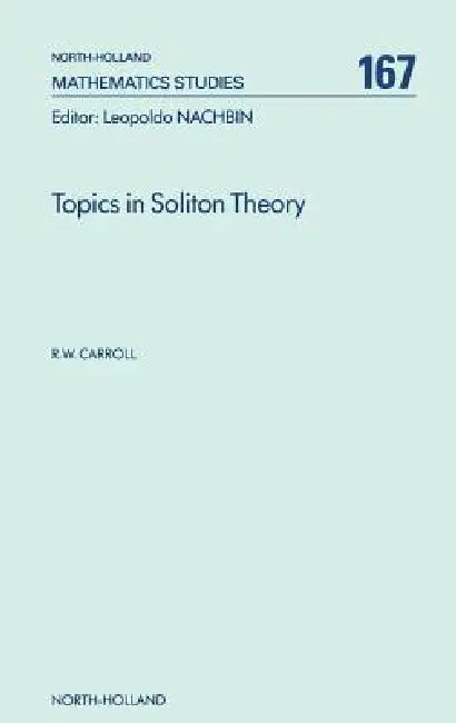 Buy Topics in Soliton Theory (English, R. W. Carroll) Online at Best Price - BookBajar