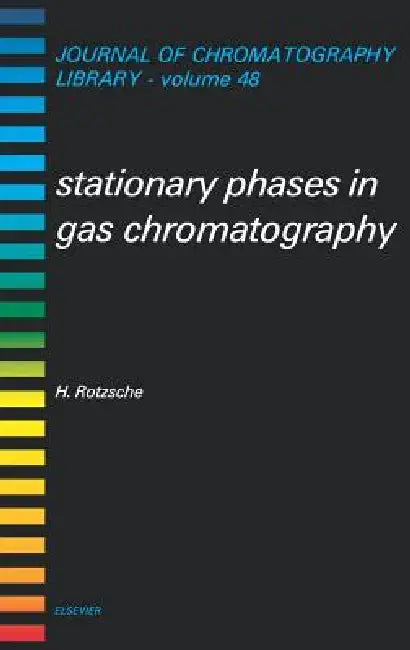 Buy Stationary Phases in Gas Chromatography (English, H. Rotzsche) Online at Best Price - BookBajar