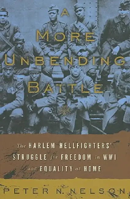 Buy A More Unbending Battle (English, Peter Nelson) Online at Best Price - BookBajar