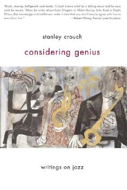 Buy Considering Genius (English, Stanley Crouch) Online at Best Price - BookBajar
