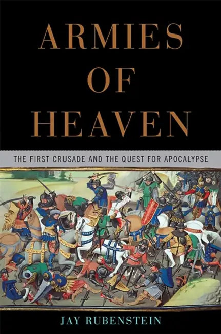 Buy Armies of Heaven (English, Jay Rubenstein) Online at Best Price - BookBajar