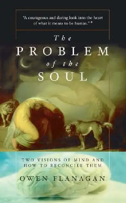 Buy The Problem of the Soul (English, Owen Flanagan) Online at Best Price - BookBajar
