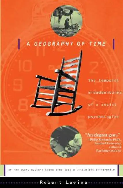 Buy A Geography of Time (English, Robert N. Levine) Online at Best Price - BookBajar
