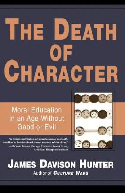 Buy Death of Character (English, James Davison Hunter) Online at Best Price - BookBajar