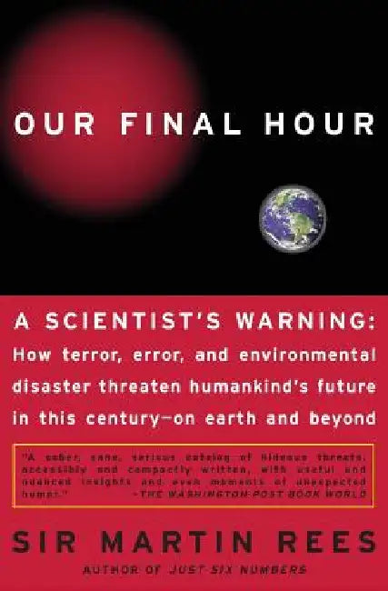 Buy Our Final Hour (English, Martin Rees) Online at Best Price - BookBajar