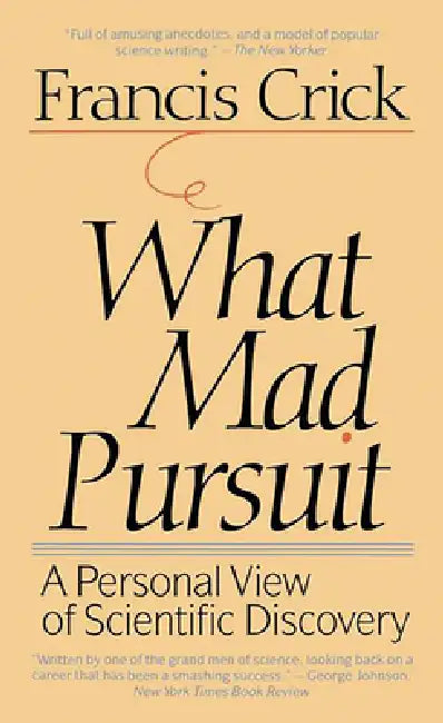 Buy What Mad Pursuit (English, Francis Crick) Online at Best Price - BookBajar