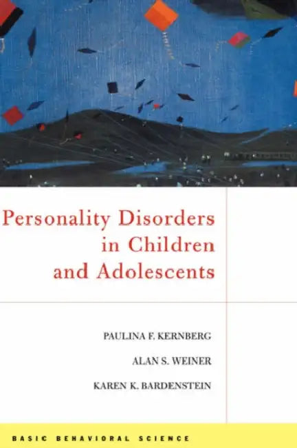 Buy Personality Disorders in Children and Adolescents (English, Paulina F. Kernberg | Alan S. Weiner | Karen Bardenstein) Online at Best Price - BookBajar