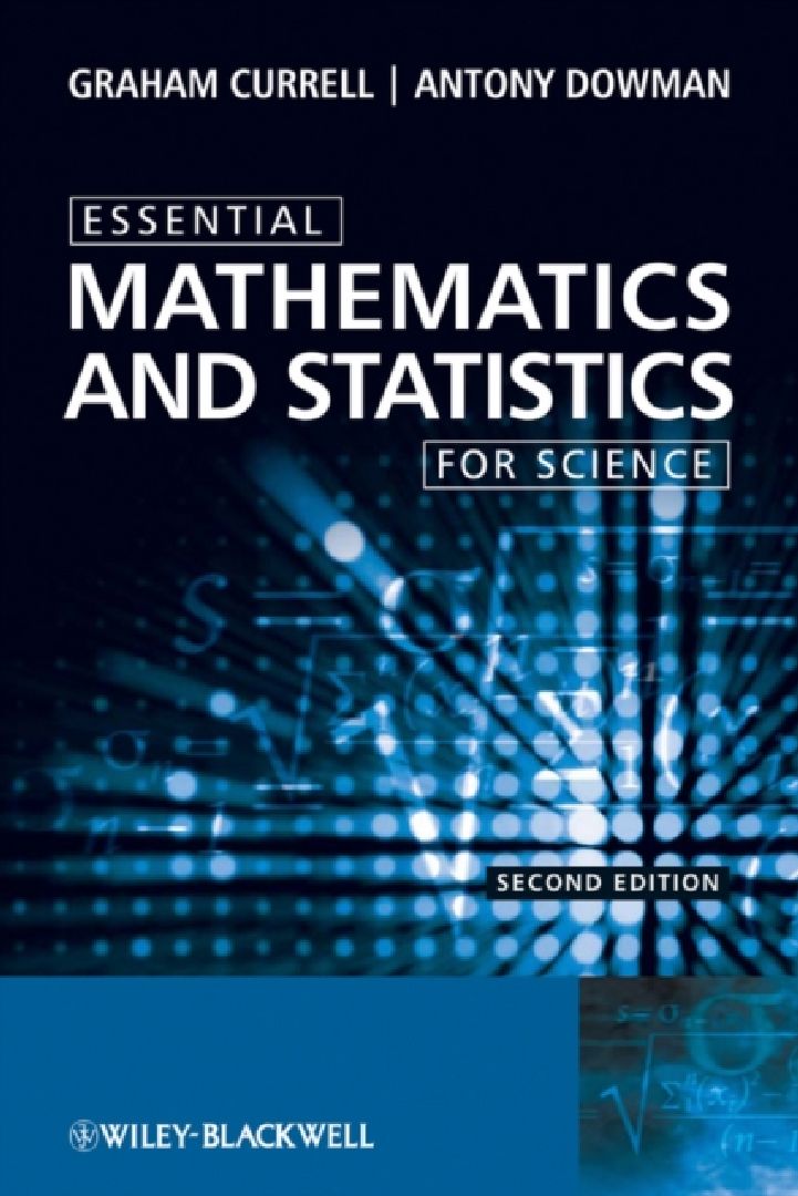 Buy Essential Mathematics and Statistics for Science (English, Graham Currell) Online at Best Price - BookBajar