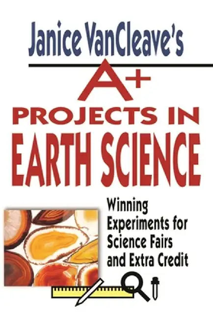 Buy Janice VanCleave's A+ Projects in Earth Science (English, Janice VanCleave) Online at Best Price - BookBajar